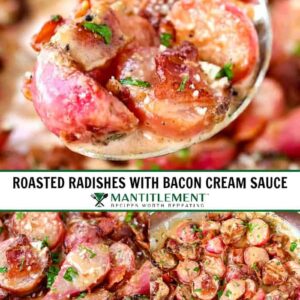 roasted radishes in a bacon cream sauce collage for pinterest