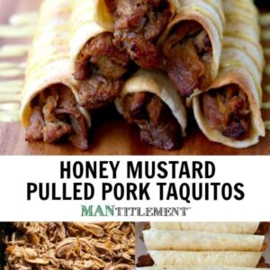 honey mustard pulled pork taquitos collage for pinterest