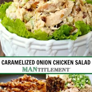 Caramelized Onion Chicken Salad collage for Pinterest