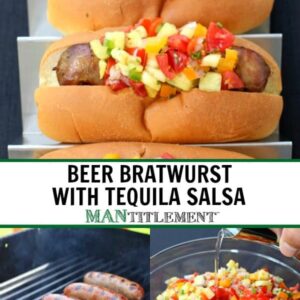 Beer Bratwurst with Tequila Salsa collage for Pinterest