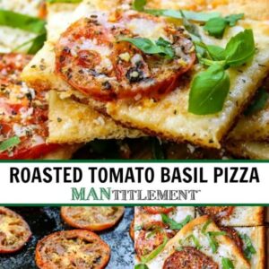 Roasted Tomato Basil Pizza is an easy dinner recipe using fresh tomatoes