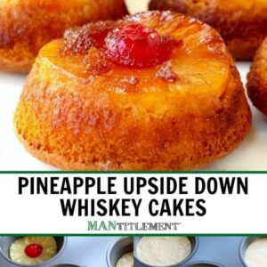 Pineapple Upside Down Whiskey Cakes collage for Pinterest