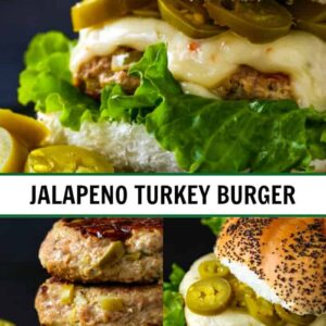 Jalapeno Turkey Burger recipe collage for pinterest
