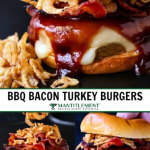 BBQ Bacon Turkey Burgers collage for pinterest