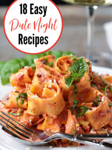 pinterest image for 18 easy date night recipes